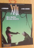 XIII die Kelly-Brian-Story von Moebius Giraud Vance Nordrhein-Westfalen - Nideggen / Düren Vorschau