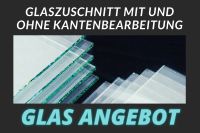 Glas im Zuschnitt - Glas mit Kantenbearbeitung - Glasscheibe Sachsen-Anhalt - Salzwedel Vorschau