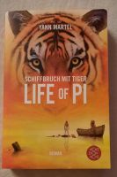 Life of Pi, Schiffbruch mit Tiger, Taschenbuch,  sehr guter Zusta Baden-Württemberg - Rheinfelden (Baden) Vorschau