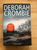 "Denn du sollst sterben" Deborah Crombie Hessen - Offenbach Vorschau