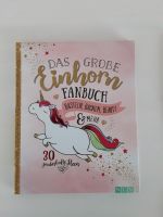 "Das grosse Einhorn Fanbuch" für Kinder München - Hadern Vorschau