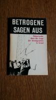 Betrogene sagen aus. Dokumente zur Lage der Immigranten in Israel Berlin - Grunewald Vorschau