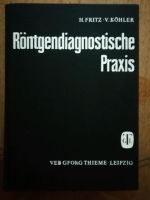 Röntgendiagnostische Praxis * DDR * Verlag Georg Thieme Mecklenburg-Vorpommern - Feldberg Vorschau