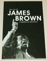 The Life Of James Brown A Biography By Geoff Brown Story Englisch Schleswig-Holstein - Norderstedt Vorschau