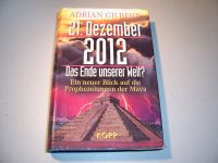 21. Dezember 2012 - Das Ende der Welt? - Adrian Gilbe Thüringen - Suhl Vorschau
