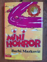 Mini Horror von Barbi Marković, gebundene Ausgabe, neu Frankfurt am Main - Dornbusch Vorschau