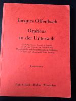 Noten Buch Orpheus in der Unterwelt J. Offenbach Rheinland-Pfalz - Friedelsheim Vorschau