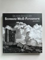 Die Hohe Schule der Schwarz-Weiß-Fotografie Bayern - Vaterstetten Vorschau