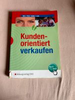 Kundenorientiert verkaufen Kaufmänische ausbildungs Buch Rheinland-Pfalz - Ludwigshafen Vorschau