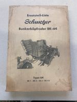 Schmotzer BK 300 400 super Ersatzteilliste Betriebsanleitung Bayern - Aitrang Vorschau