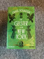 Die Geister von New York - Craig Schaefer Rheinland-Pfalz - Neustadt an der Weinstraße Vorschau