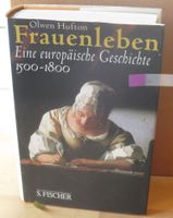 Frauenleben - eine europäische Geschichte, von Olwen Hufton Eimsbüttel - Hamburg Eimsbüttel (Stadtteil) Vorschau