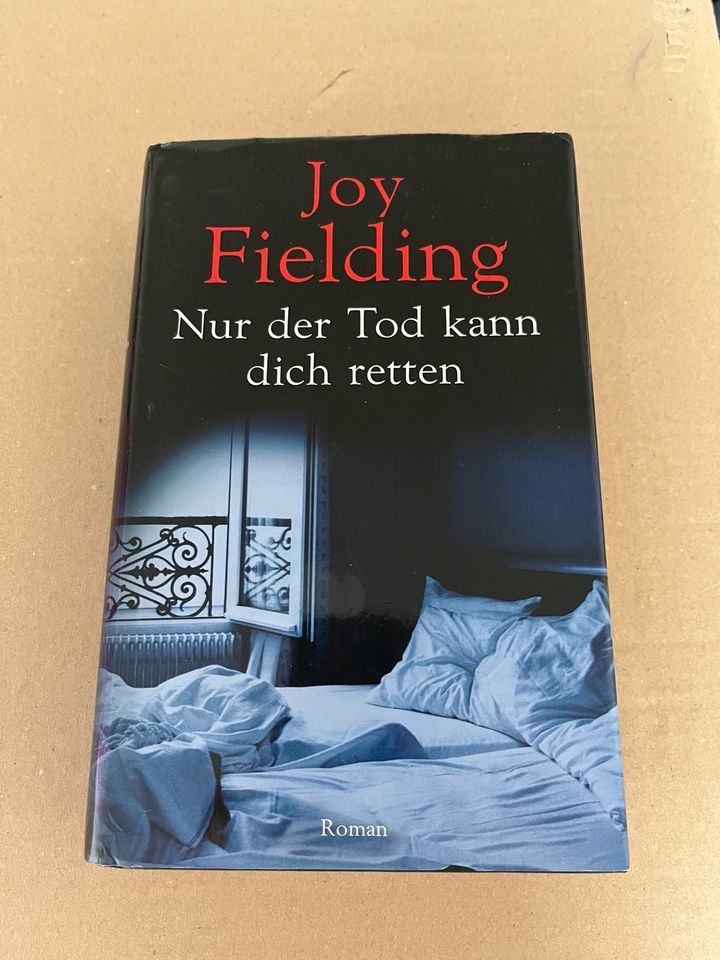 Buch „Nur der Tod kann dich retten“ von Joy Fielding in Lichtenau