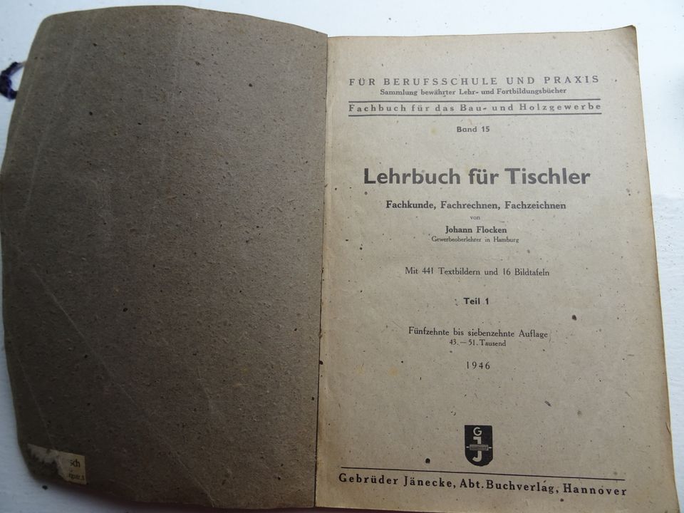 Lehrbuch für Tischler von 1946 Teil 1 + Teil 2 von Flocken in Hamburg