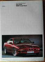 Das große BMW Coupe Buch - Schrahe/Andexer - Doku 1992 Nordrhein-Westfalen - Plettenberg Vorschau