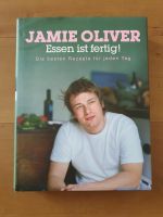 Kochbuch Jamie Oliver Essen ist fertig Bayern - Weißensberg Vorschau