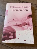 Freizeichen, Ildikó von Kürthy Dresden - Wilschdorf Vorschau