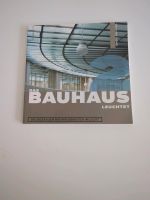 Das BAUHAUS leuchtet - die Dessauer Bauhausbauten im Licht München - Milbertshofen - Am Hart Vorschau