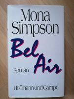 Roman Bel Air von Mona Simpson Sachsen - Schönheide Vorschau