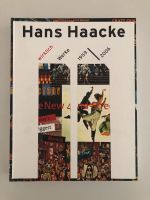 Hans Haacke wirklich Werke 1959-2006 Düsseldorf - Pempelfort Vorschau