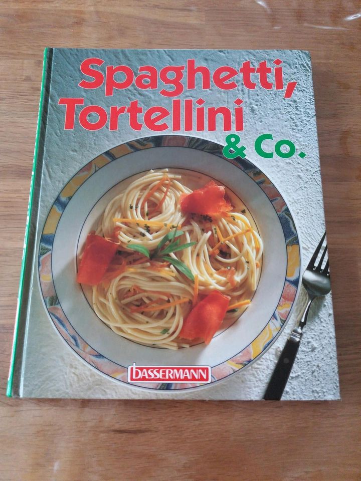 Spaghetti , Tortellini Kochbuch in Gernsbach