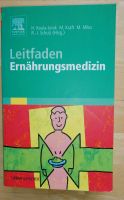 Leitfaden Ernährungsmedizin, Hrsg. Koula-Jenik Miko Schulz Schleswig-Holstein - Mildstedt Vorschau