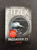 Sebastian Fitzek - Passagier 23 - Thriller Baden-Württemberg - Weingarten Vorschau