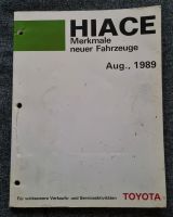 Handbuch Toyota HIACE - Merkmale neuer Fahrzeuge - Aug., 1989 Bayern - Weilheim i.OB Vorschau