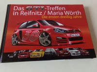 Das VW GOLF GTI Treffen in Reifnitz Die ersten 30 Jahre GTI Niedersachsen - Achim Vorschau