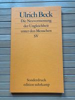 Ulrich Beck: Die Neuvermssung der Ungleichheit unter den Menschen Leipzig - Plagwitz Vorschau