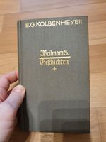 Buch E. G. Kolbenheyer Weihnachtsgeschichten 1933 Sachsen-Anhalt - Halle Vorschau