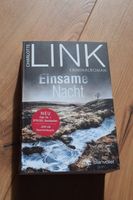 Krimi * Charlotte Link * Einsame Nacht * Bestseller Baden-Württemberg - Kißlegg Vorschau