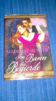 historischer Liebesroman Rothwell Madeline Hunter Im Bann der Be. Bayern - Freyung Vorschau