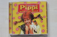 Pippi geht von Bord CD Astrid Lindgren Rheinland-Pfalz - Bad Kreuznach Vorschau