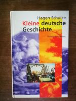 Hagen Schulze - Kleine deutsche Geschichte - Sachbuch Nordrhein-Westfalen - Lünen Vorschau