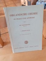 Fachbuch Organische Chemie von Dr. E. Brandt Nordrhein-Westfalen - Niederkassel Vorschau