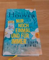 Colleen Hoover - Nur Noch Einmal Und Für Immer, It Starts With Us Köln - Vingst Vorschau