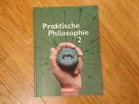 Praktische Philosophie 2 Schulbuch NRW Nordrhein-Westfalen - Mettmann Vorschau