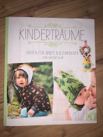 Kinderträume nähen für Babys u Kleinkinder Nähbuch Rheinland-Pfalz - Marnheim Vorschau