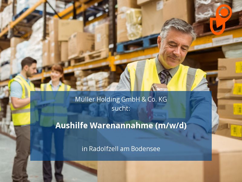 Aushilfe Warenannahme (m/w/d) | Radolfzell am Bodensee in Radolfzell am Bodensee