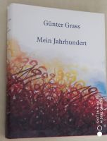 Günter Grass 'Mein Jahrhundert' als repräsentatives Geschenk.  Da Köln - Lindenthal Vorschau