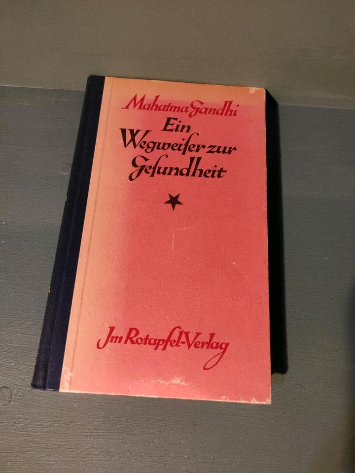 Ein Wegweiser zur Gesundheit, Mahatma Gandhi, Erstausgabe in Syke