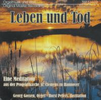 Leben und Tod eine Meditation Horst Peters-Georg Gossen Niedersachsen - Steyerberg Vorschau
