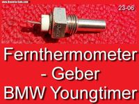 ❌ Fernthermometer Geber M14x1,5 BMW 1602 2002 3,0 CS E3 E9 E12 21 Bayern - Bernhardswald Vorschau