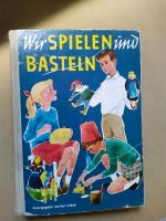 Altes Kinderbuch: "wir spielen und basteln" von 1956 Schleswig-Holstein - Reinbek Vorschau