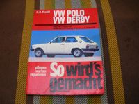 VW Polo 86 1 Audi 50 Reparaturanleitung So wirds gemacht 74-81 Kr. Passau - Passau Vorschau