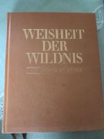 Sammlerstück: Bildband "Weisheit der Wildnis" Ledereinband Niedersachsen - Bröckel Vorschau