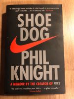 Buch: Shoe Dog, von Phil Knight Lindenthal - Köln Sülz Vorschau