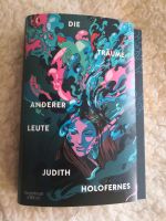 Judith Holofernes Die Träume anderer Leute Hamburg-Nord - Hamburg Fuhlsbüttel Vorschau