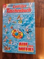 Neu: Lustiges Taschenbuch "Auf ins Meer" Baden-Württemberg - Dettingen unter Teck Vorschau